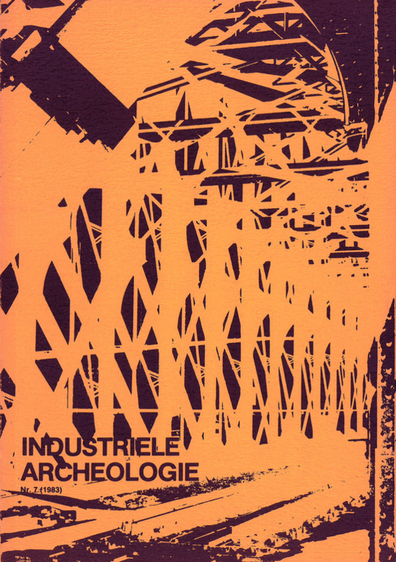 Industriële Archeologie 3 7