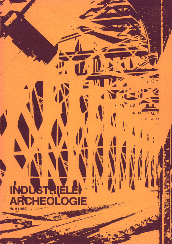 Industriële Archeologie 3 9